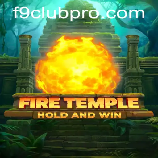FireTemple: Enter the Realm of Adventure
