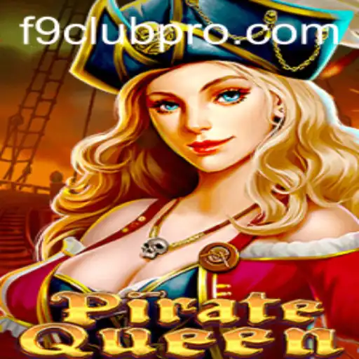 Explore the Thrilling World of PirateQueen With F9CLUB